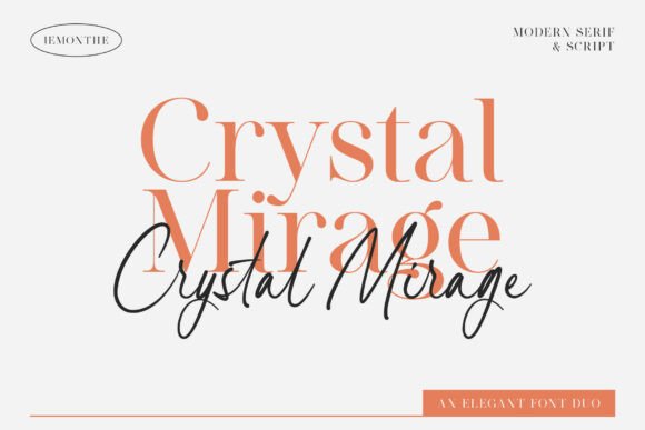 Crystal Mirage: An Elegant Font Duo for Modern Design
