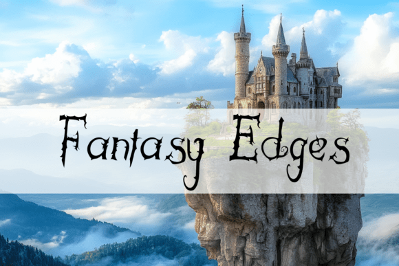 Fantasy Edges: A Display Font for Digital Storytelling