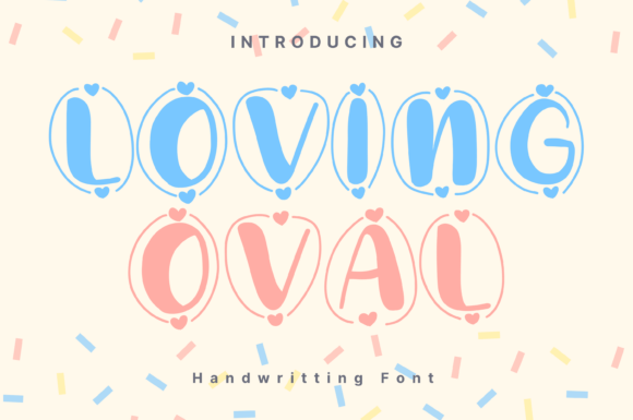 Loving Oval Font: A Bold Playful Decorative Typeface for Digital Campaigns