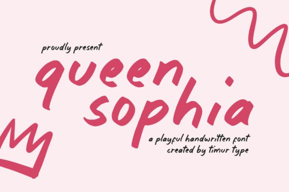 Queen Sophia: A Playful Handwritten Font for Friendly Branding